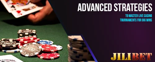 Advanced Strategies to Master Live Casino Tournaments for Big Wins